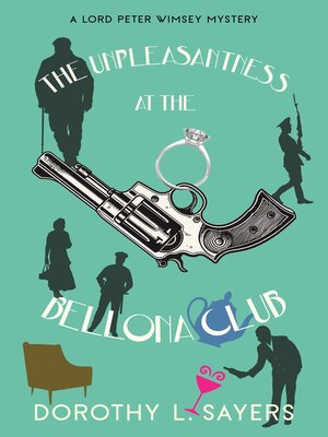 cover image of The Unpleasantness at the Bellona Club (Warbler Classics Annotated Edition)